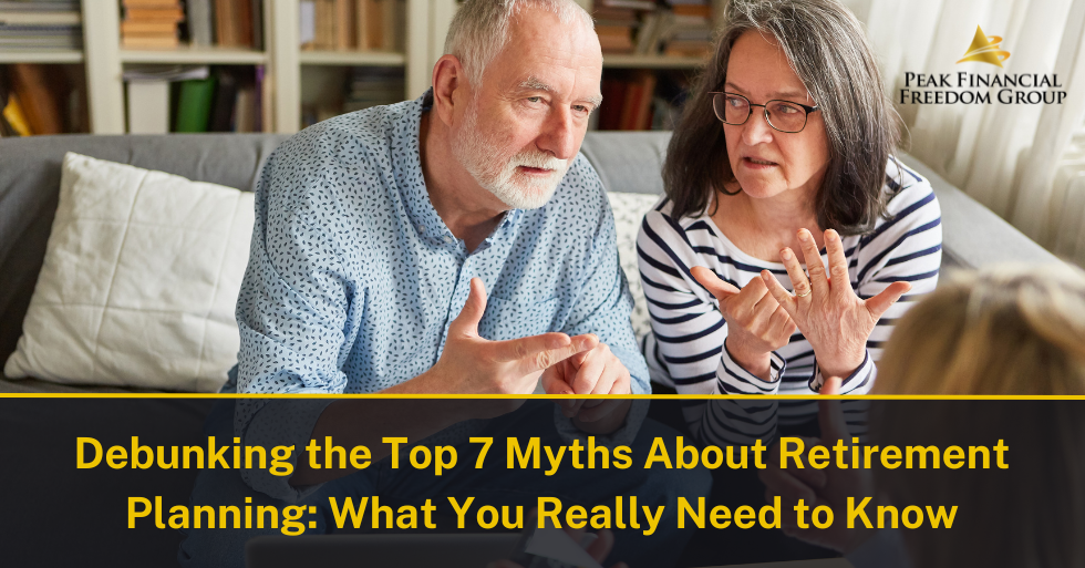 Retirement Planning Myths